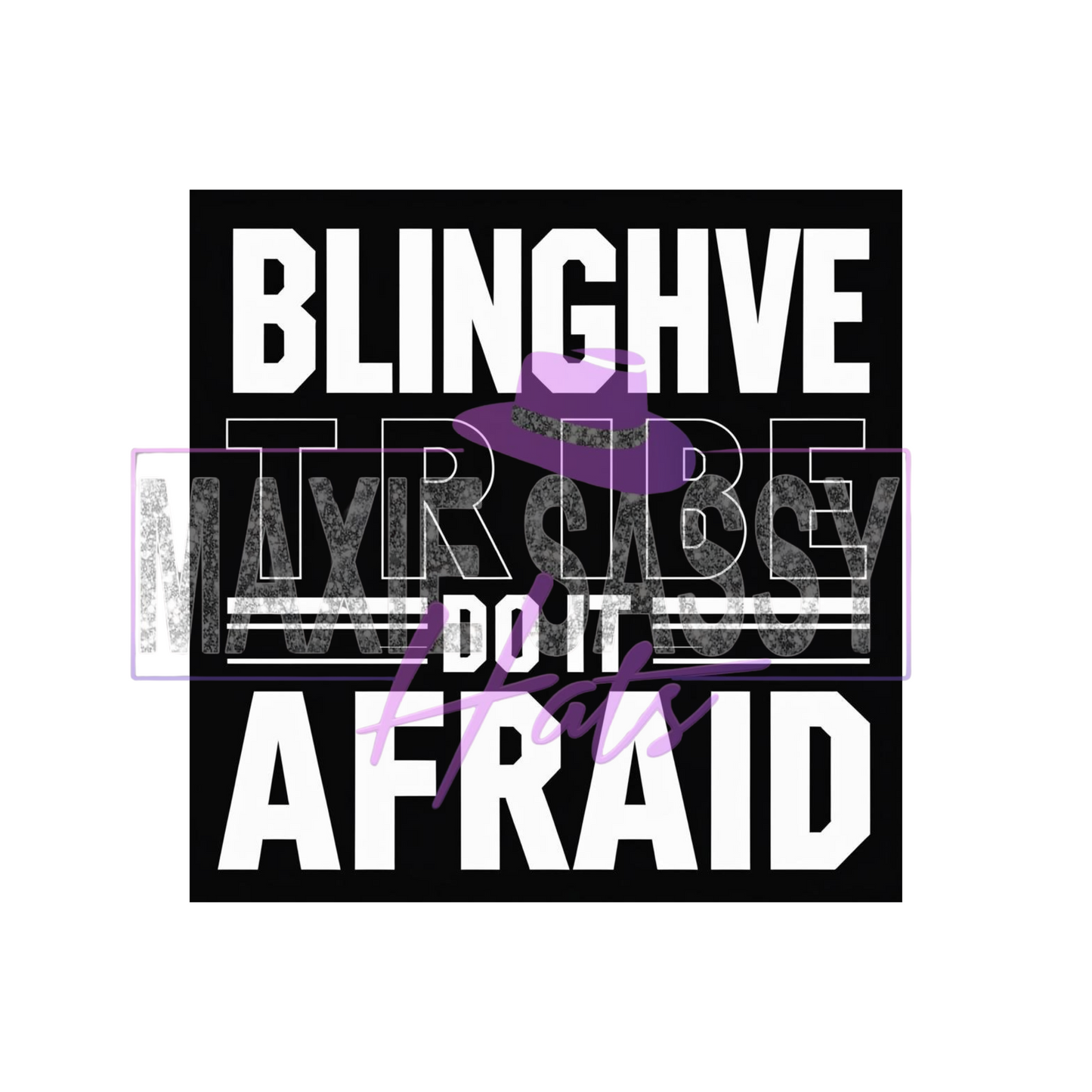 BlingHive “Do it Afraid”