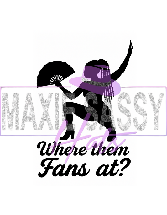 Ladies Where them Fans @