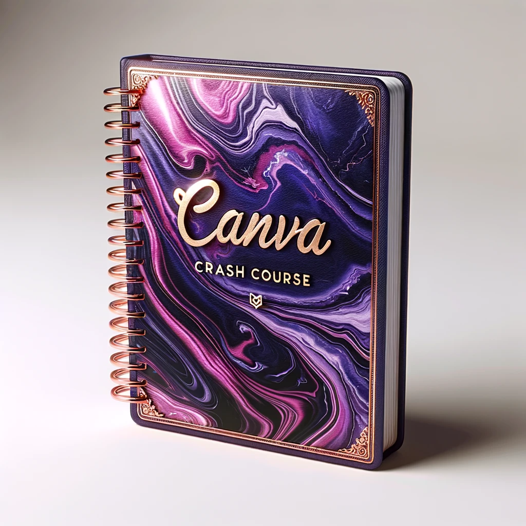 Canva Crash Course E-Book